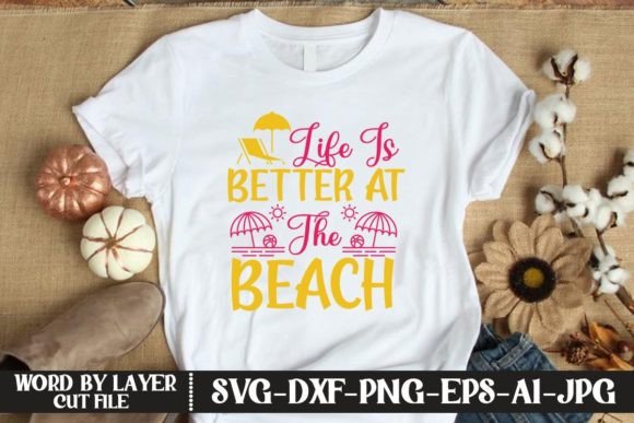 Download Life is Better at the Beach SVG CUT FILE - Life is better at the beach svg cut file Collection
