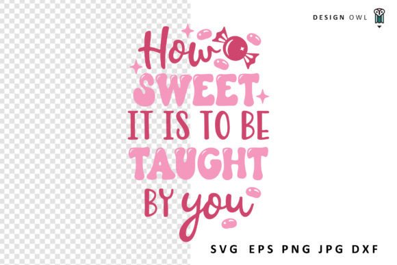 Download How Sweet It is - Teacher Gift SVG - Gift Collection
