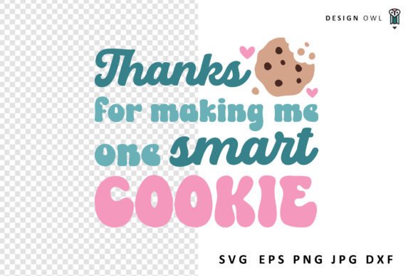 Download One Smart Cookie - Teacher Gift SVG - Gift Collection