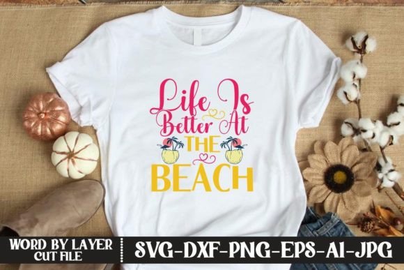 Download Life is Better at the Beach SVG CUT FILE - Life is better at the beach svg cut file Collection
