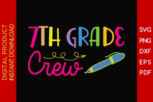 Download 7th Grade Crew Back to School Gift SVG - Gift Collection