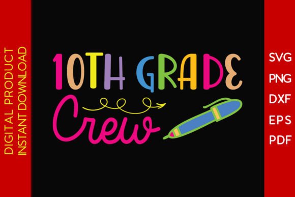 Download 10th Grade Crew Back to School Gift SVG - Gift Collection