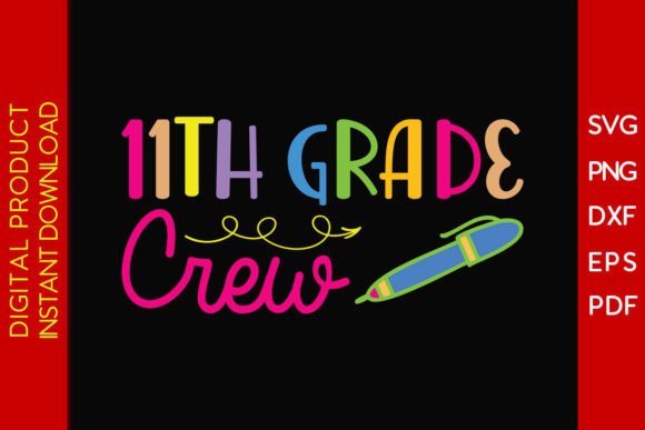 Download 11th Grade Crew Back to School Gift SVG - Gift Collection